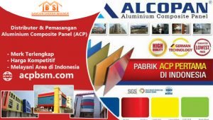 Read more about the article Jual Pasang ACP Alucopan Harga Termurah Terbaru 2020